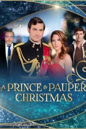 دانلود فیلم A Prince and Pauper Christmas 2022