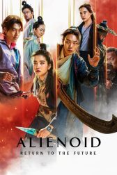 دانلود فیلم Alienoid: The Return to the Future 2024