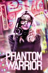 دانلود فیلم The Phantom Warrior 2024