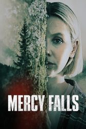 دانلود فیلم Mercy Falls 2023