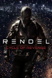 دانلود فیلم Rendel: Cycle of Revenge 2024