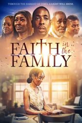 دانلود فیلم Faith in the Family 2024