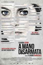 دانلود فیلم A mano disarmata 2019