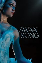 دانلود فیلم Swan Song 2023