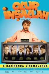 دانلود فیلم Olur Insallah 2015