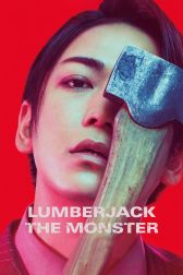 دانلود فیلم Lumberjack the Monster 2023