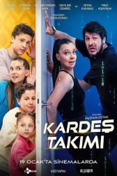 دانلود فیلم Kardes Takimi 2024