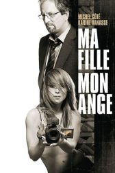 دانلود فیلم My Daughter, My Angel 2007