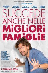 دانلود فیلم Succede anche nelle migliori famiglie 2024