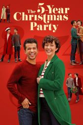 دانلود فیلم The 5-Year Christmas Party 2024