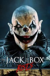 دانلود فیلم The Jack in the Box Rises 2024