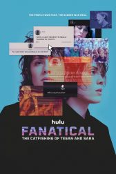 دانلود فیلم Fanatical: The Catfishing of Tegan and Sara 2024