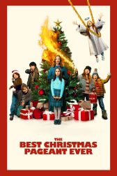 دانلود فیلم The Best Christmas Pageant Ever 2024