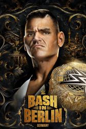 دانلود فیلم WWE Bash in Berlin 2024