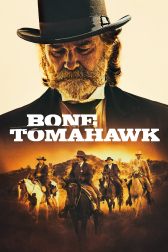 دانلود فیلم Bone Tomahawk 2015