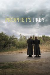 دانلود فیلم Prophet’s Prey 2015