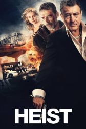 دانلود فیلم Heist 2015