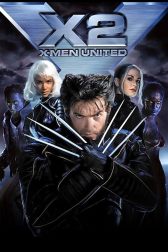 دانلود فیلم X2: X-Men United 2003