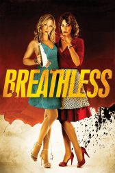 دانلود فیلم Breathless 2012