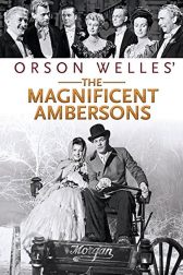 دانلود فیلم The Magnificent Ambersons 1942