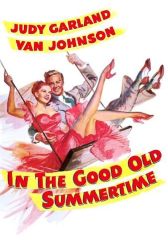 دانلود فیلم In the Good Old Summertime 1949