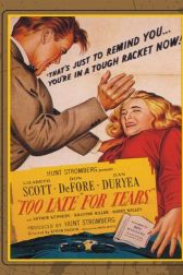 دانلود فیلم Too Late for Tears 1949