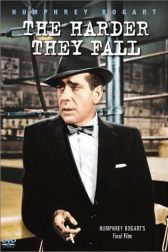 دانلود فیلم The Harder They Fall 1956