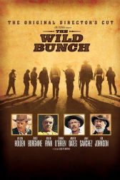 دانلود فیلم The Wild Bunch 1969