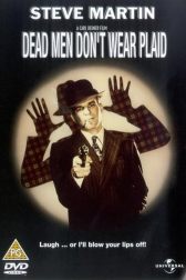 دانلود فیلم Dead Men Dont Wear Plaid 1982