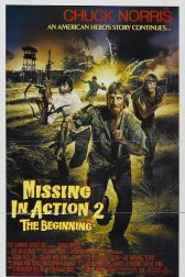 دانلود فیلم Missing in Action 2: The Beginning 1985