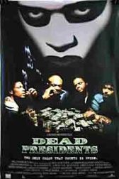 دانلود فیلم Dead Presidents 1995