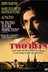 دانلود فیلم Two Bits 1995