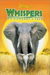 دانلود فیلم Whispers: An Elephant’s Tale 2000