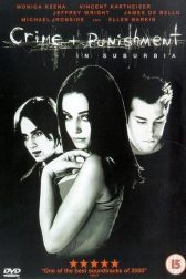 دانلود فیلم Crime + Punishment in Suburbia 2000