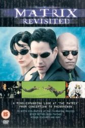 دانلود فیلم The Matrix Revisited 2001