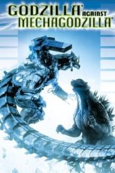 دانلود فیلم Godzilla Against MechaGodzilla 2002