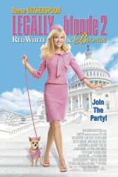 دانلود فیلم Legally Blonde 2: Red, White & Blonde 2003