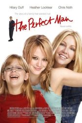 دانلود فیلم The Perfect Man 2005