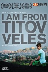 دانلود فیلم I Am from Titov Veles 2007