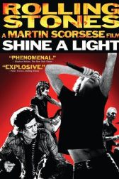 دانلود فیلم Shine a Light 2008