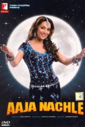 دانلود فیلم Aaja Nachle 2007