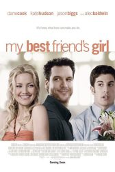 دانلود فیلم My Best Friend’s Girl 2008