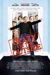 دانلود فیلم Crazy on the Outside 2010