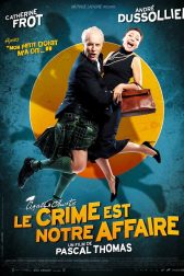 دانلود فیلم Crime Is Our Business 2008