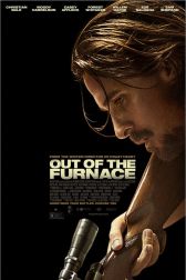 دانلود فیلم Out of the Furnace 2013