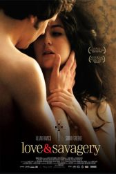 دانلود فیلم Love & Savagery 2009