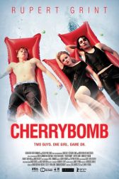 دانلود فیلم Cherrybomb 2009