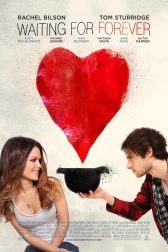 دانلود فیلم Waiting for Forever 2010