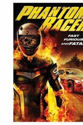 دانلود فیلم Phantom Racer 2009