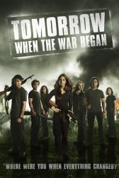 دانلود فیلم Tomorrow, When the War Began 2010